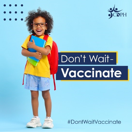 Don't wait - Vaccinate